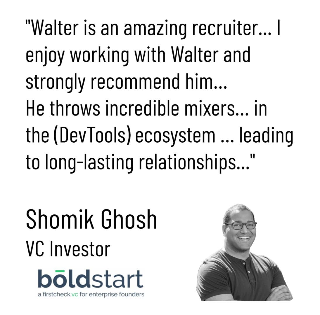Meetup Quote Shomik Ghosh Crop v2 Walter is an amazing recruiter i enjoy working with walter.