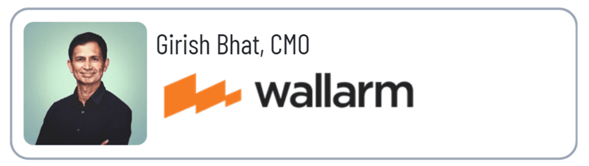 Girish Bhat, CMO of Wallarm
