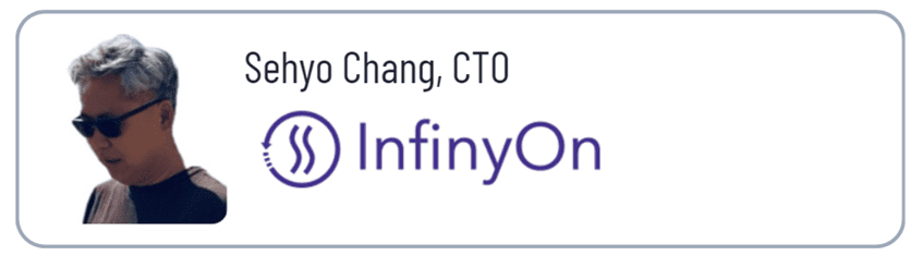 Sehyo Chang, CTO of InfiniyOn.