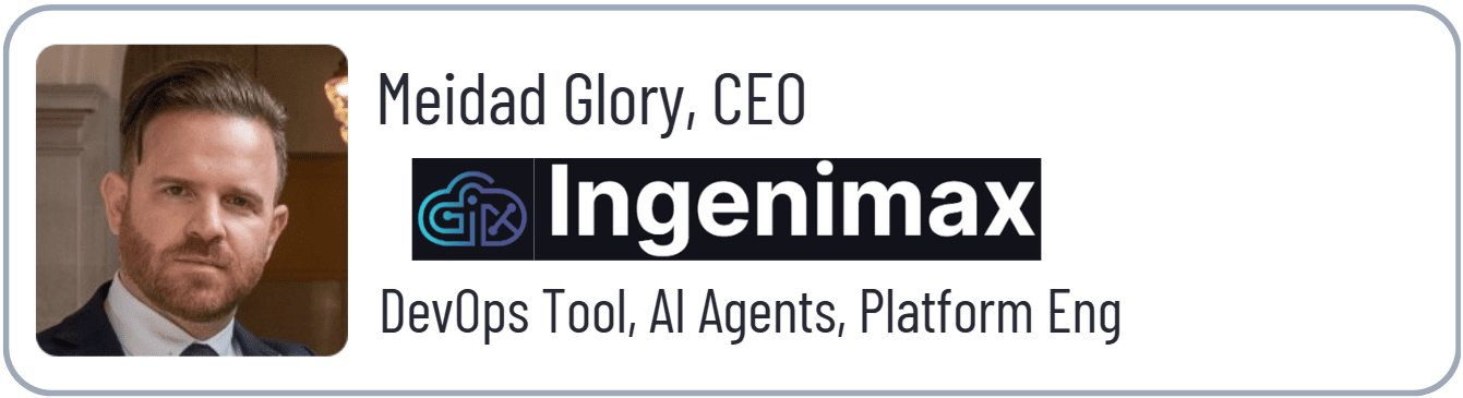 Ingenimax CEO, DevOps and AI platform.