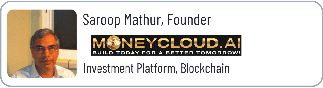 Founder of MoneyCloud.AI, Saroop Mathur.